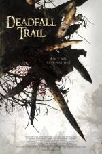 Watch Deadfall Trail Wootly