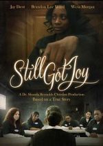 Watch Still Got Joy Wootly