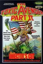 Watch The Toxic Avenger Part II Wootly