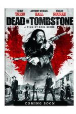 Watch Dead in Tombstone Wootly