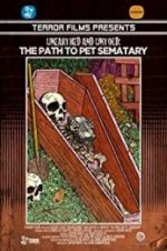 Watch Unearthed & Untold: The Path to Pet Sematary Wootly