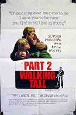 Watch Walking Tall Part II Wootly