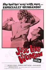 Watch Just Like a Woman Wootly