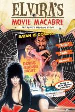 Watch Elvira\'s Movie Macabre The Devil\'s Wedding Night Wootly