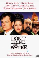 Watch Don't Drink the Water Wootly