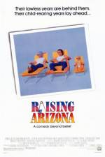 Watch Raising Arizona Wootly