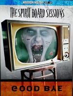 Watch The Spirit Board Sessions Wootly