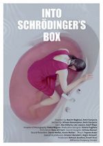 Watch Into Schrodinger\'s Box Wootly