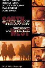 Watch South of Heaven West of Hell Wootly