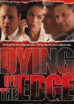 Watch Dying on the Edge Wootly