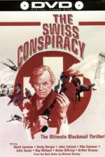 Watch The Swiss Conspiracy Wootly