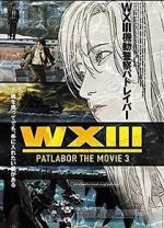 Watch WXIII: Patlabor the Movie 3 Wootly