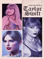 Watch Unstoppable Taylor Swift Wootly