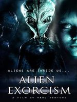 Watch Alien Exorcism Wootly