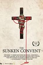 Watch The Sunken Convent Wootly