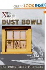 Watch Dust Bowl!: The 1930s Black Blizzards Wootly