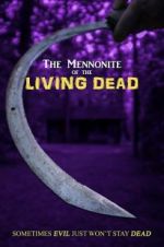 Watch The Mennonite of the Living Dead Wootly