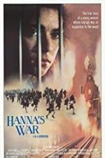 Watch Hanna\'s War Wootly