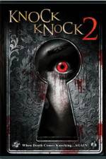Watch Knock Knock 2 Wootly