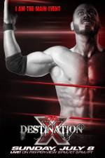 Watch TNA Destination X Wootly