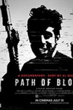 Watch Path of Blood Wootly