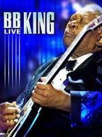 Watch B.B. King: Live Wootly