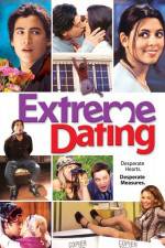 Watch Extreme Dating Wootly