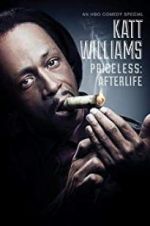 Watch Katt Williams: Priceless: Afterlife Wootly