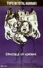 Watch Crucible of Horror Wootly