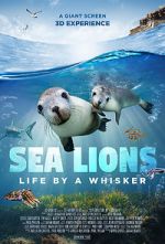 Watch Sea Lions: Life by a Whisker (Short 2020) Wootly