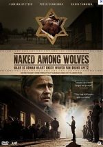 Watch Naked Among Wolves Wootly