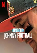 Watch Untold: Johnny Football Wootly