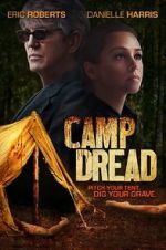 Watch Camp Dread Wootly