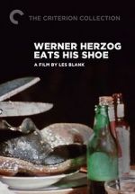 Watch Werner Herzog Eats His Shoe Wootly