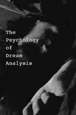 Watch The Psychology of Dream Analysis Wootly