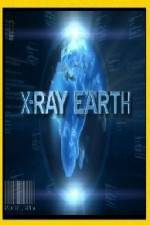 Watch National Geographic X-Ray Earth Wootly