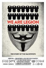 Watch We Are Legion: The Story of the Hacktivists Wootly