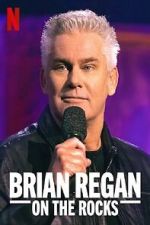 Watch Brian Regan: On the Rocks (TV Special 2021) Wootly