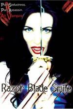 Watch Razor Blade Smile Wootly