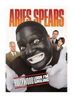 Watch Aries Spears: Hollywood, Look I\'m Smiling Wootly