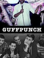 Watch Guffpunch Wootly