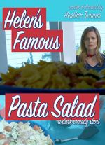 Watch Helen\'s Famous Pasta Salad (Short 2020) Wootly