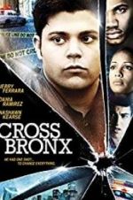 Watch Cross Bronx Wootly