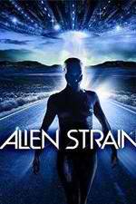 Watch Alien Strain Wootly