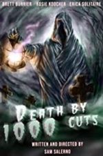 Watch Death by 1000 Cuts Wootly