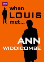 Watch When Louis Met... Ann Widdecombe Wootly