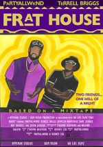 Watch Frat House: A College Party Movie Wootly