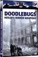 Watch The War File: Doodlebugs - Hitler's Terror Weapons Wootly