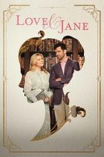 Watch Love & Jane Wootly