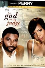 Watch Let God Be the Judge Wootly